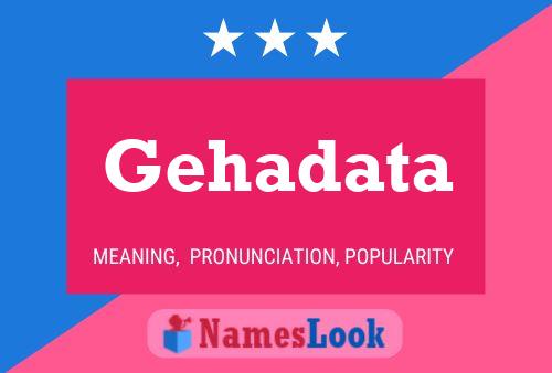 Gehadata Name Poster