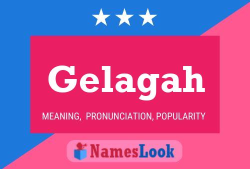 Gelagah Name Poster