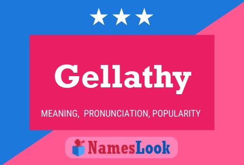 Gellathy Name Poster