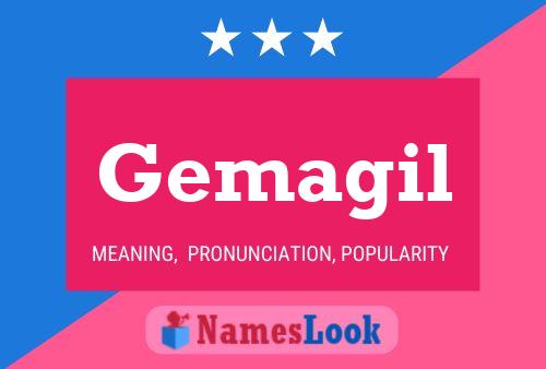 Gemagil Name Poster