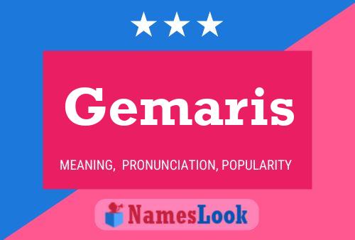 Gemaris Name Poster