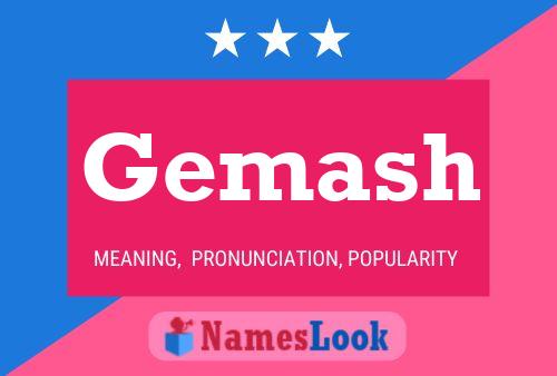 Gemash Name Poster