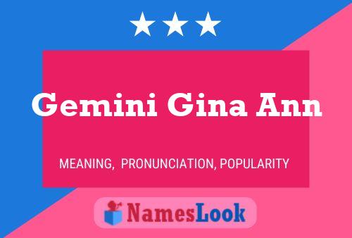 Gemini Gina Ann Name Poster