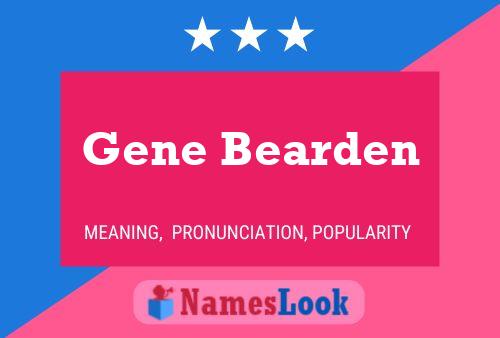 Gene Bearden Name Poster