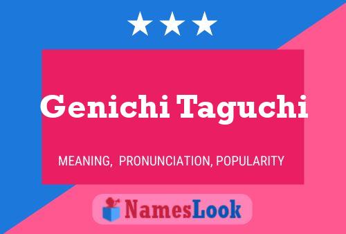 Genichi Taguchi Name Poster