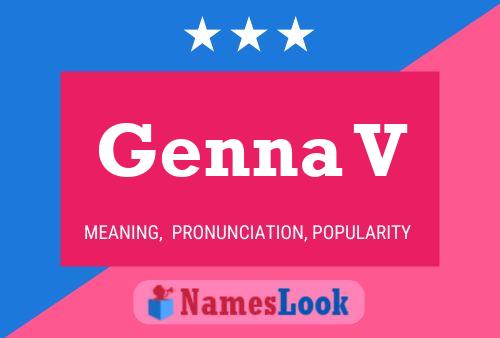 Genna V Name Poster