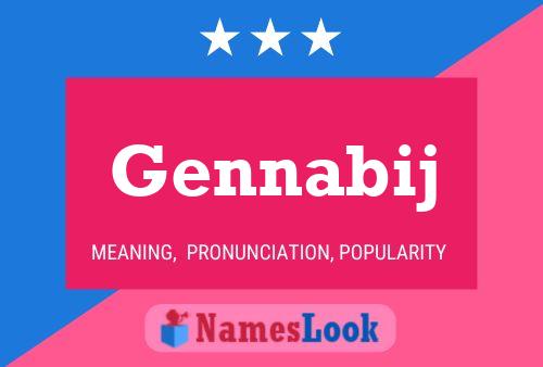 Gennabij Name Poster