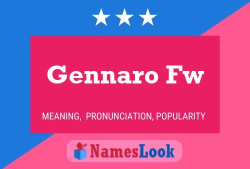 Gennaro Fw Name Poster