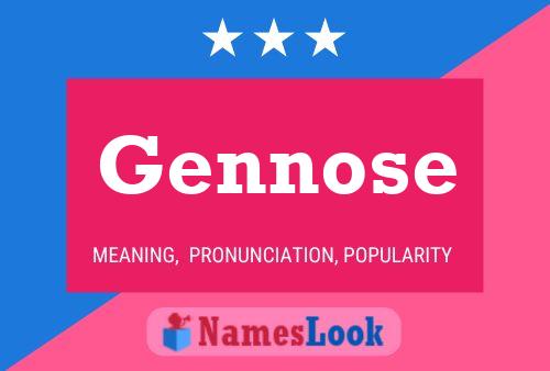 Gennose Name Poster