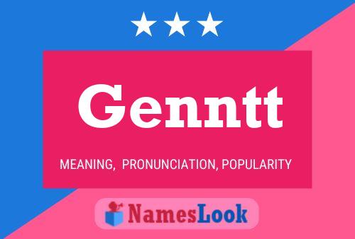 Genntt Name Poster