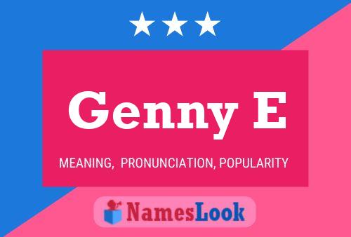 Genny E Name Poster