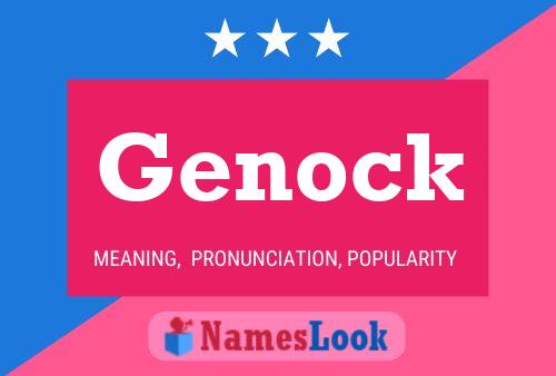 Genock Name Poster