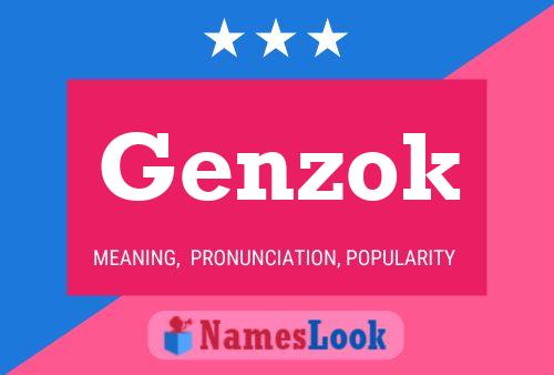 Genzok Name Poster