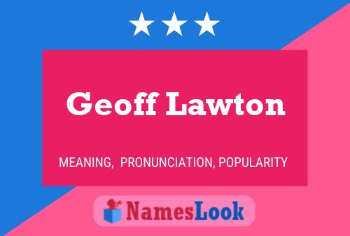 Geoff Lawton Name Poster