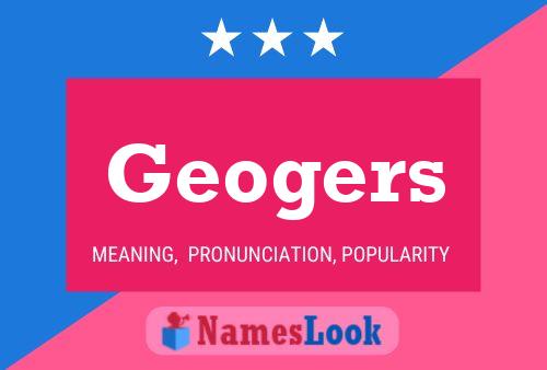 Geogers Name Poster