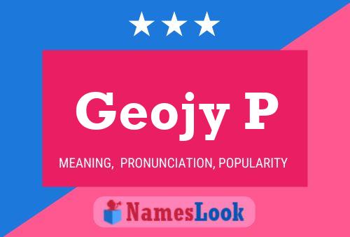 Geojy P Name Poster