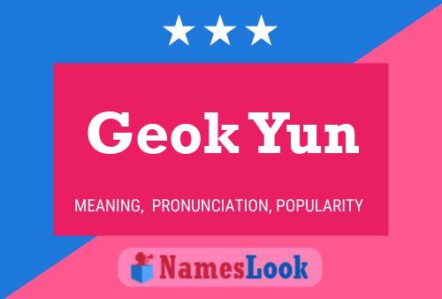 Geok Yun Name Poster