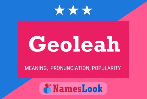 Geoleah Name Poster