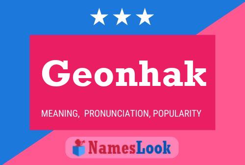 Geonhak Name Poster