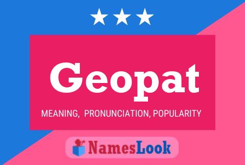 Geopat Name Poster