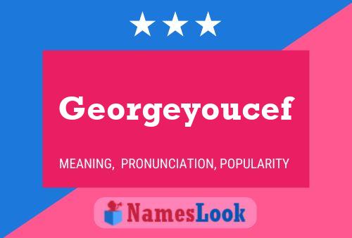 Georgeyoucef Name Poster