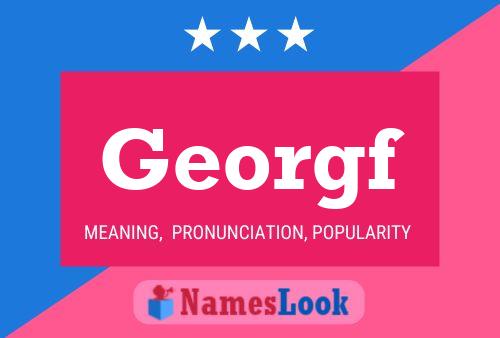 Georgf Name Poster