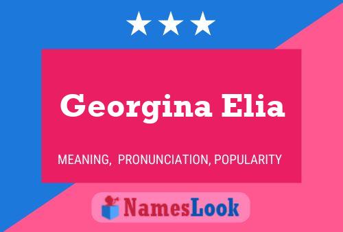 Georgina Elia Name Poster