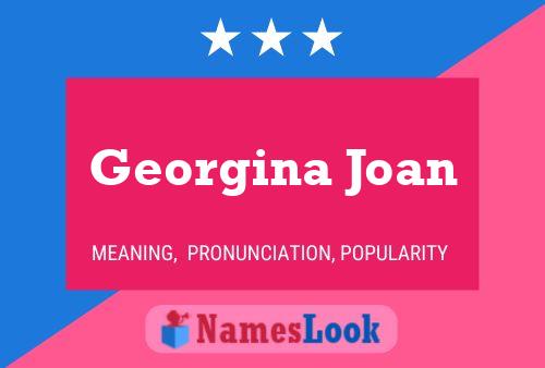 Georgina Joan Name Poster