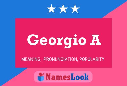 Georgio A Name Poster