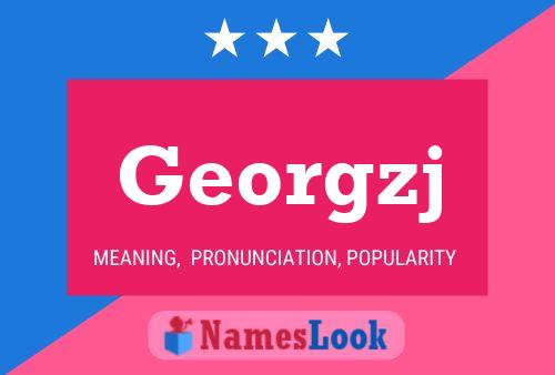 Georgzj Name Poster