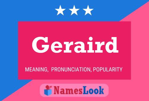 Geraird Name Poster