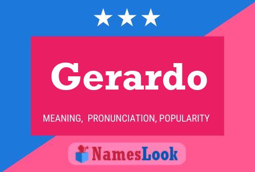 Gerardo Name Poster