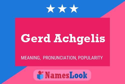 Gerd Achgelis Name Poster