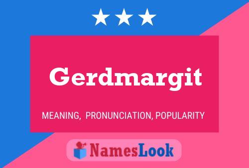 Gerdmargit Name Poster