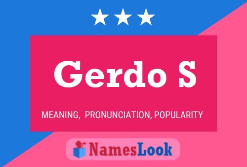 Gerdo S Name Poster