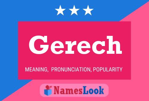 Gerech Name Poster