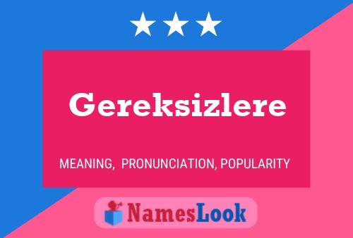 Gereksizlere Name Poster