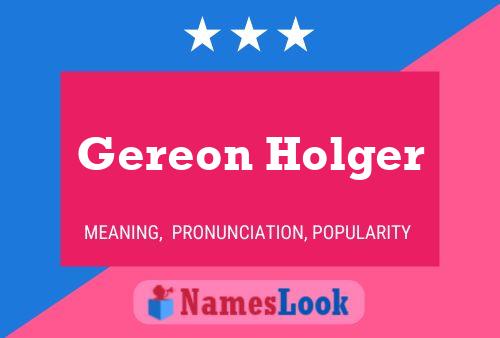 Gereon Holger Name Poster