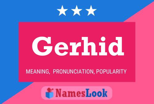 Gerhid Name Poster