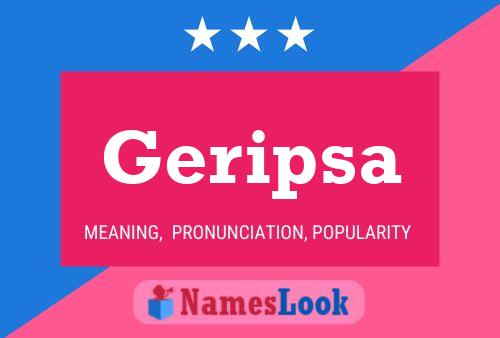 Geripsa Name Poster