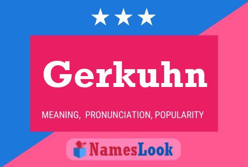 Gerkuhn Name Poster