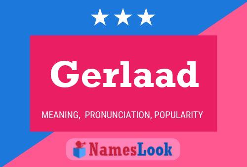 Gerlaad Name Poster