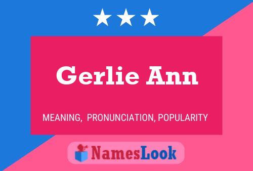 Gerlie Ann Name Poster