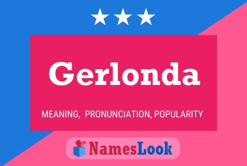 Gerlonda Name Poster