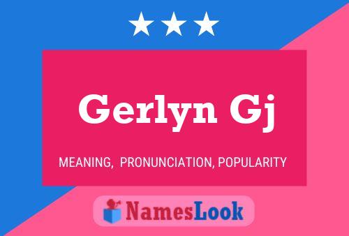 Gerlyn Gj Name Poster