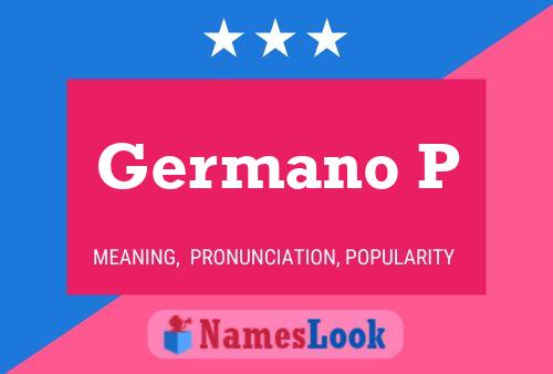 Germano P Name Poster