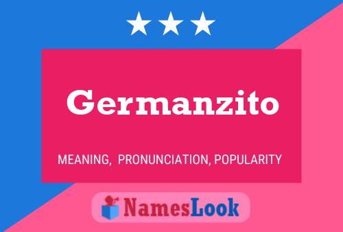 Germanzito Name Poster