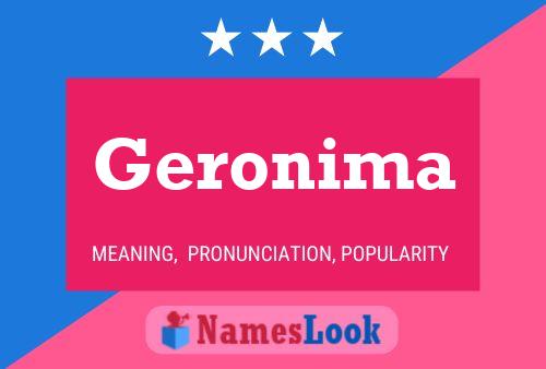 Geronima Name Poster