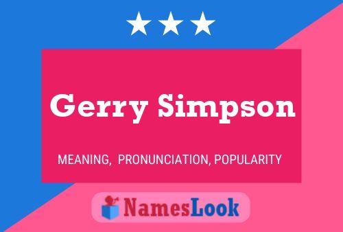 Gerry Simpson Name Poster