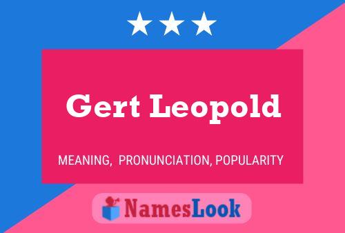 Gert Leopold Name Poster